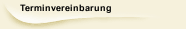 Terminvereinbarung